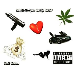 What Do You Really Love?