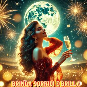 Brinda Sorridi e Brilla