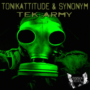 Tek Army (Tonikattitude Remix)