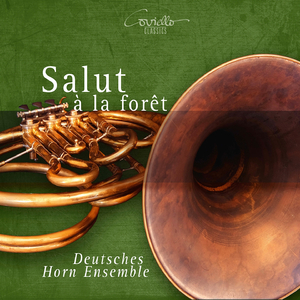 Sänger Morgenfahrt, vier Lieder für vierstimmigen Männerchor, Op. 147: No. 1, Waldesgruss (Arr. for Four Horns)