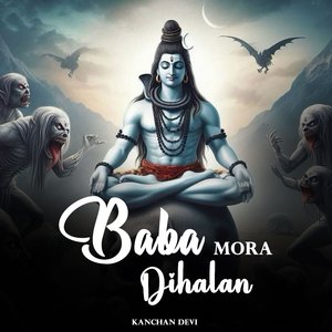 Baba Mora Dihalan