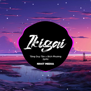 IKIGAI (NH4T Remix)