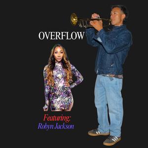 Overflow (feat. Rbyn)