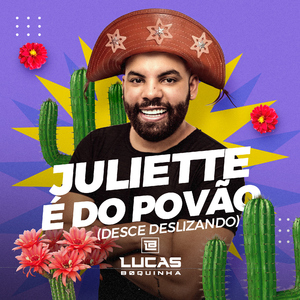 Juliette é do Povão (Desce Deslizando)