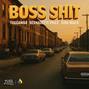 BOSS SHIT