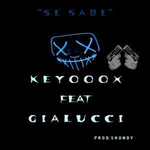 se sabe (feat. gialucci)