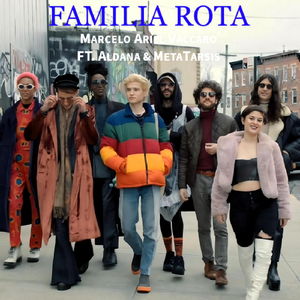 Familia Rota (feat. Aldana & Metatarsis)