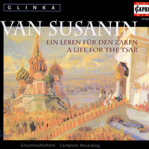 Zhizn' za tsarya (A Life for the Tsar), Op. 4 (Sung in German): Epilogue: Preis dir heiliges Vaterland (Chorus)