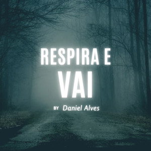 Respira e Vai