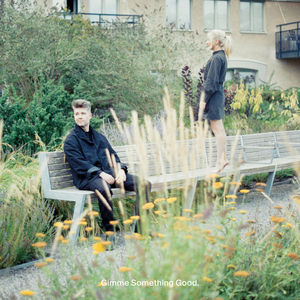 Gimme Something Good