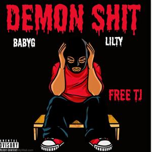 Demon shit (FREE TJ) (feat. BabyG)