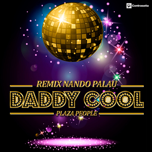Daddy Cool (Remix Nando Palau)