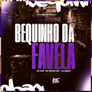 Bequinho da Favela