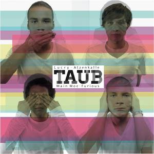 Taub (feat. Main Moe)