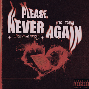 Please, Never Again (Remix)