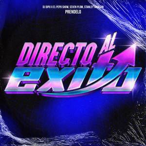 Prendelo "Directo Al Exito" (En Vivo)