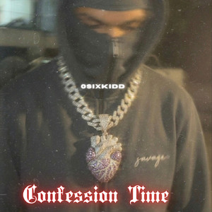 Confession Time