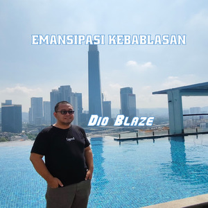 EMANSIPASI KEBABLASAN