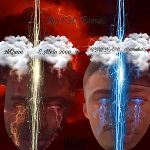 BIG F.A. (feat. WNY NASH & MxsthatedTy) (Remix)