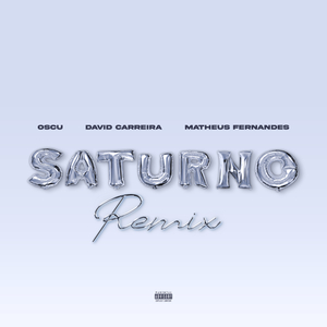 Saturno (Ela É Malvada) (Remix)