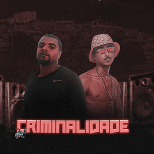 CRIMINALIDADE