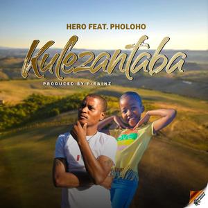 Kulezantaba (feat. Pholoho)