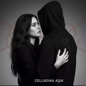 Celladına Aşık Ben
