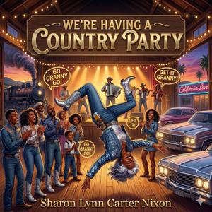 WE'RE HAVING A COUNTRY PARTY
