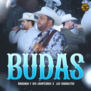 El Corrido Del Budas (feat. Los Chavalitos)