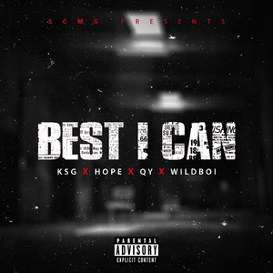Best I Can (feat. Wildboi, QY & Hope)