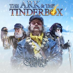 The Ark & The Tinderbox