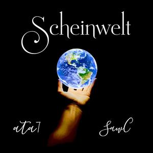 Scheinwelt (feat. ATA7)