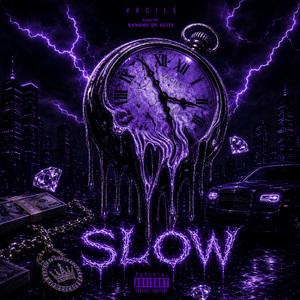 SLOW