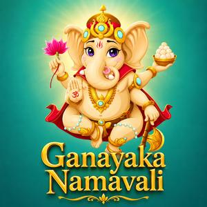 Ganayaka Namavali