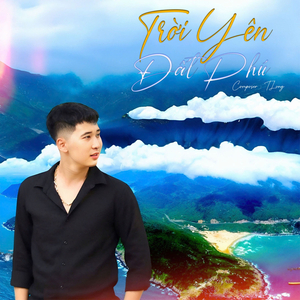 Trời Yên Đất Phú
