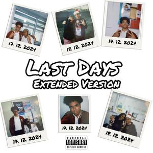 Last Days (Extended Version)