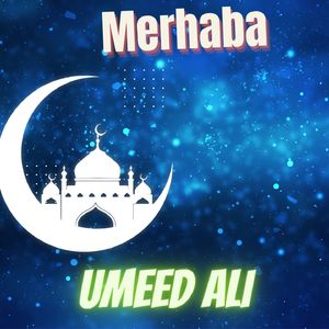 Naat Merhaba Merhaba