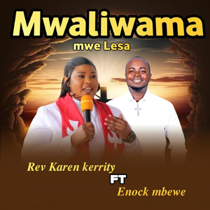 Mwaliwama Mwe Lesa (feat. Enock Mbewe)