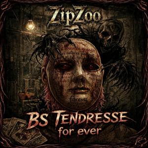 BS Tendresse for ever