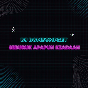 Seburuk Apapun Keadaan