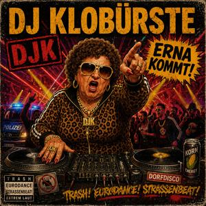 Erna Kommt!