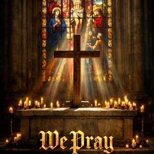 We Pray