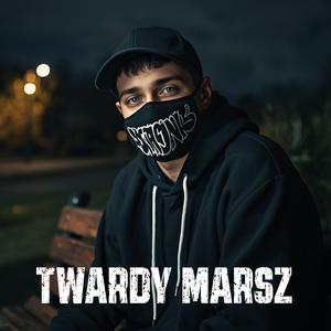 Twardy Marsz