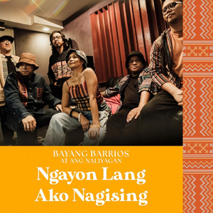 Ngayon Lang Ako Nagising