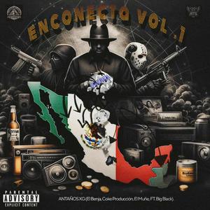 En Conecta, Vol. 1 (feat. El Benja, Coke Produccion, Big Black & El Muñe)