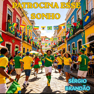 PATROCINA ESSE SONHO