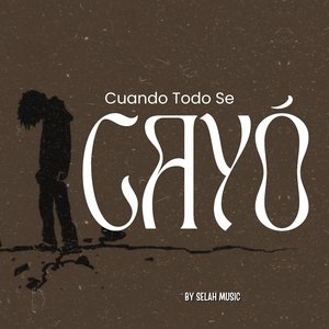 Cuando Todo Se Cayó