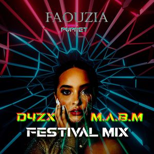 Puppet (D4ZX X M.A.B.M Festival Mix)