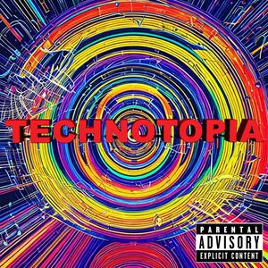 Technotopia