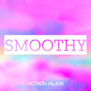 Smoothy